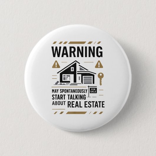 Realtor Warning May Sntaneously Start Talking Abou Button (Vorderseite)