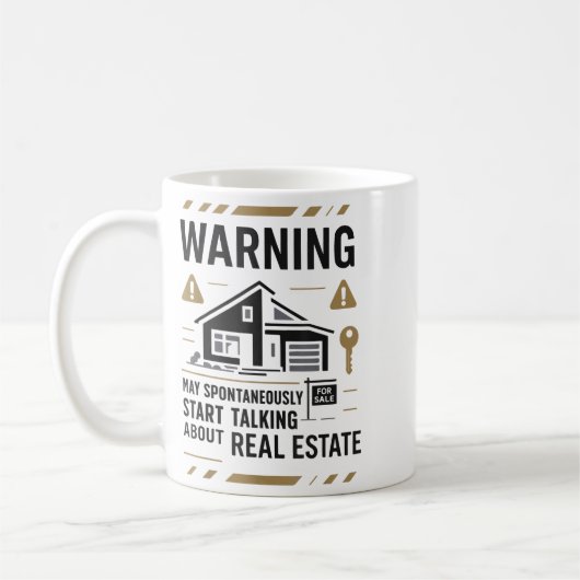 Realtor Warning May Sntaneously Start Talking Abou Kaffeetasse (Links)