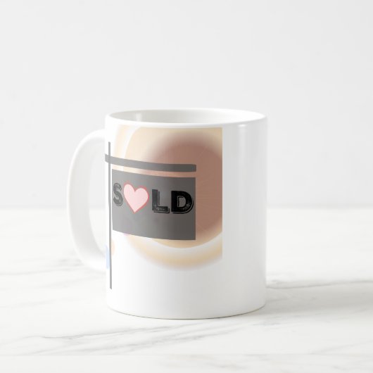 Realtors VERKAUFTEN Zeichen-Tasse Kaffeetasse (Vorderseite Links)