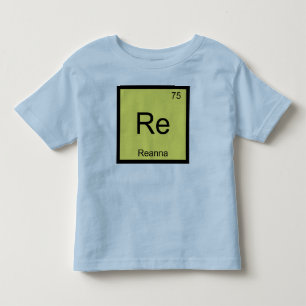 Reanna Name Chemie Element Periodensystem Kleinkind T-shirt
