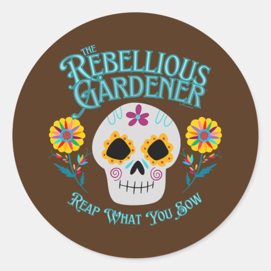 Reap What You Sow Rebellious Gardener Cute Skull Runder Aufkleber (Vorderseite)