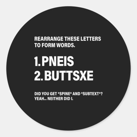Rearrange These Letters To Form Words  Runder Aufkleber (Vorderseite)