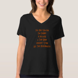 Reason Im Chubby Funny Spaß Mama Mama Oma Niedlich T-Shirt