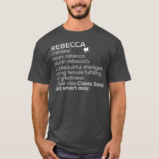 Rebecca Name Definition Rebecca Weibliche Bezeichn T-Shirt
