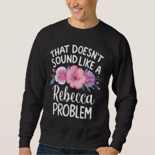 REBECCA Personalisierte Niedliche Blume Girls REBE Sweatshirt