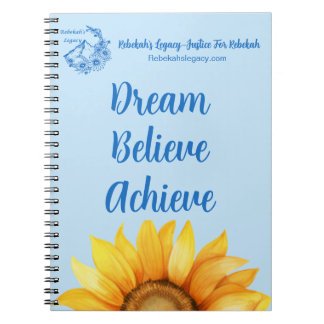 Rebekah’s Legacy Dream • Believe • Achieve Journal Notizblock