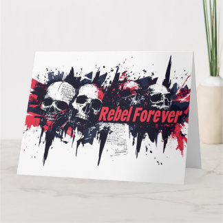 "Rebel Forever" - Edgy Skull Graphic Design Karte