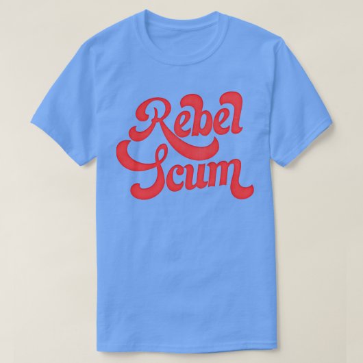 REBEL SCUM Retro-Geschenk T-Shirt (Design vorne)