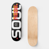 REBEL-SOUL-Skateboard Skateboard (Vorderseite)