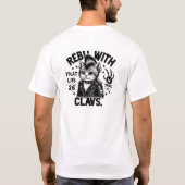 Rebel With Claws Punk Cat Edgy Rock Style Cat  T-Shirt (Rückseite)