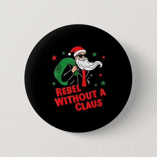 Rebel Without A Claus– Cool Santa Leather Jacket C Button (Vorderseite)