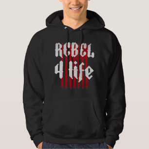 Rebell 4 Life Country Rap Hip Hop Style Hoodie