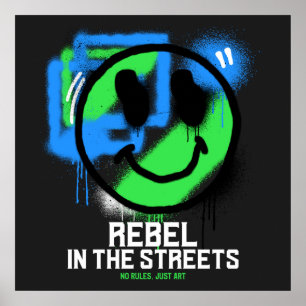 Rebell auf den Straßen Graffiti Smiley Urban Art Poster