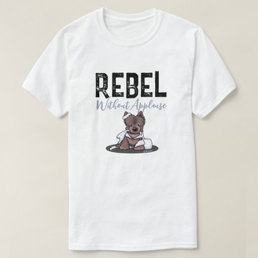 Rebell ohne Beifall Cairn T - Shirt (Design vorne)