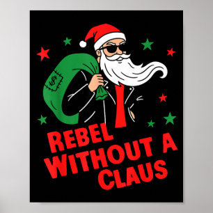 Rebell ohne Claus – Coole Santa-Lederjacke C Poster