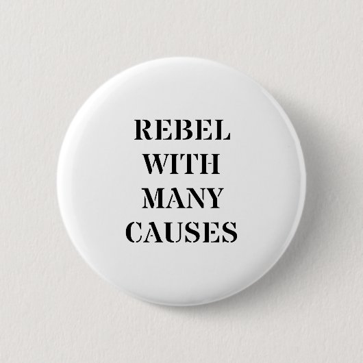 Rebellen mit vielen Ursachen Button (Vorderseite)