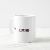 Rebellenhistoriker Kaffeetasse (Vorderseite Links)