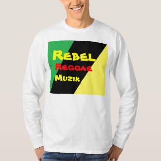 Rebellenreggae muzik-T - Shirt
