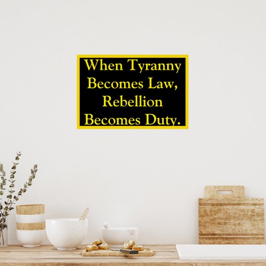 Rebellion Becomes Duty Poster (Küche)