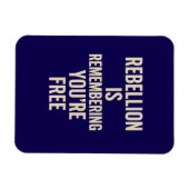 Rebellion erinnert dich daran, dass du gratis bist magnet (Horizontal)