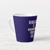 Rebellion erinnert dich daran, dass du gratis bist milchtasse (Linke Ecke)