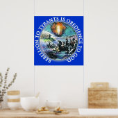 Rebellion gegenüber Tyrannen ist Gehorsam gegenübe Poster (Küche)