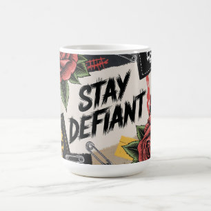 Rebellisches Design: "Bleib Trotzig" Punk-Slogan Kaffeetasse