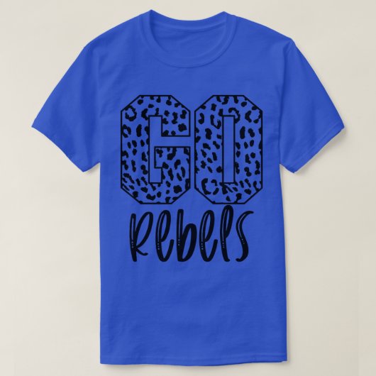 Rebels Team Mascot School Spirit Game Night Leopar T-Shirt (Design vorne)
