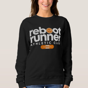 Reboot Runner Athletic Club Running Fitness T-Shir Sweatshirt