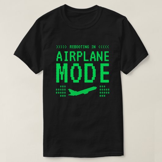 Reboot Screen Airplane Mode T-Shirt (Design vorne)
