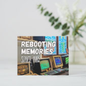 Rebooting Memories – Since 1985 Postkarte (Stehend Vorderseite)