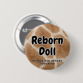 Reborn-Puppe Bitte vor Berührung fragen Button (Vorne & Hinten)