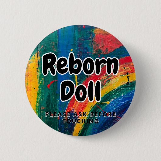 Reborn-Puppe Bitte vor Berührung fragen Button (Vorderseite)