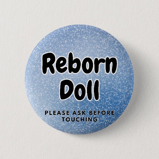 Reborn-Puppe Button Bitte vor Berührung fragen (Vorderseite)