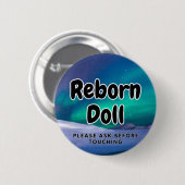Reborn-Puppe Button Bitte vor Berührung fragen (Vorne & Hinten)