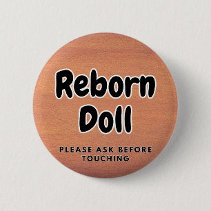 Reborn-Puppe Button Bitte vor dem Berühren fragen