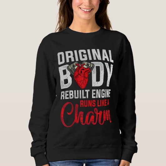 Rebuilt Engine Open Heart Surgery Recovery Survivo Sweatshirt (Vorderseite)