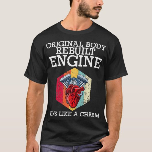 Rebuilt Engine Open Heart Surgery Recovery Survivo T-Shirt (Vorderseite)