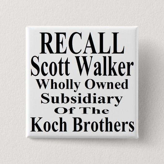Recall Governor Scott Walker Corporate Minion Button (Vorderseite)