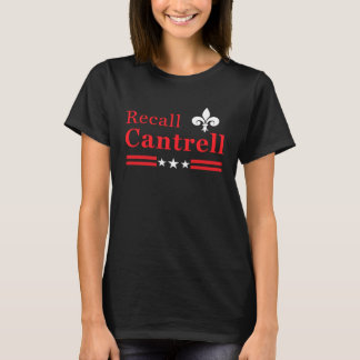 Recall Latoya Cantrell T-Shirt