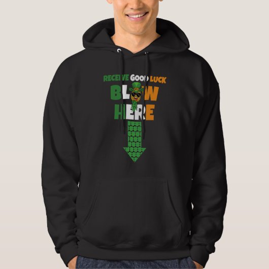 Receive Good Luck Blow Here Swinger Patricks Day P Hoodie (Vorderseite)