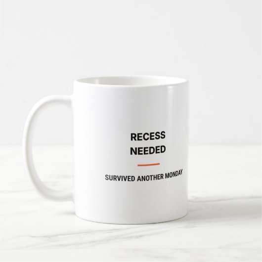 Recess Needed Survived Another Monday Tasse (Links)