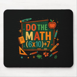 Rechne es nach 67 Lustige Gleichung Tafel Schule A Mousepad