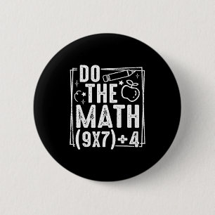 Rechne es nach 67 Meme 6 7 Lustige Sechs Sieben Fr Button