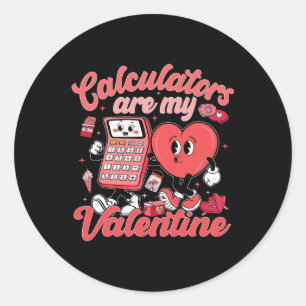 Rechner sind mein Valentiner Mathematiklehrer Vale Runder Aufkleber