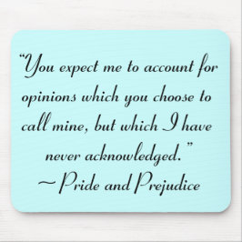 Rechnung für die Gutachten Jane Austen Zitat Mousepad