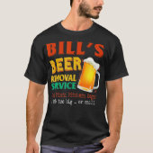 Rechnungen Beer Removal Service Pints Pitchers No T-Shirt (Vorderseite)