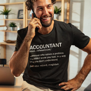 Rechnungsführer Definition Funny Accounting Bedeut T-Shirt