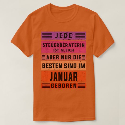 Rechnungsführer Geburtstag Januar geborener Steuer T-Shirt (Design vorne)