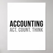 Rechnungslegung - Act Count Think Poster (Vorne)